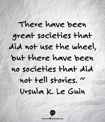 Societies Tell Stories